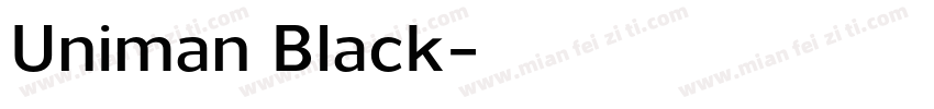 Uniman Black字体转换